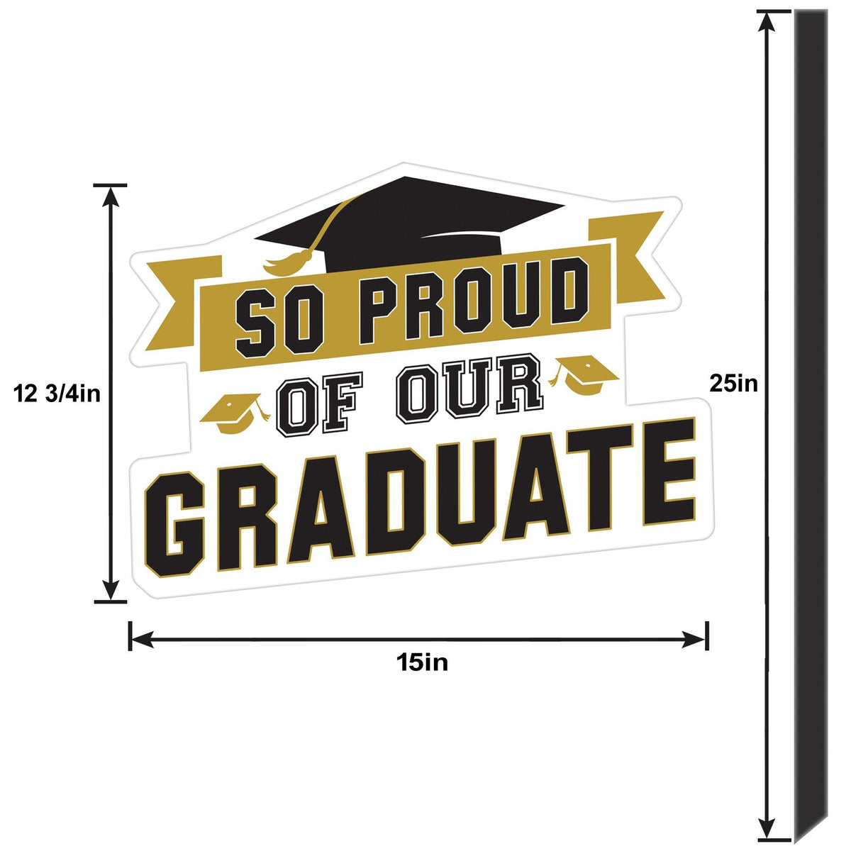 Black & Gold So Proud Grad Plastic Yard Sign, 15in x 37in - Decorations ...